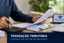 Receita negocia dívidas tributárias de até R$ 50 milhões